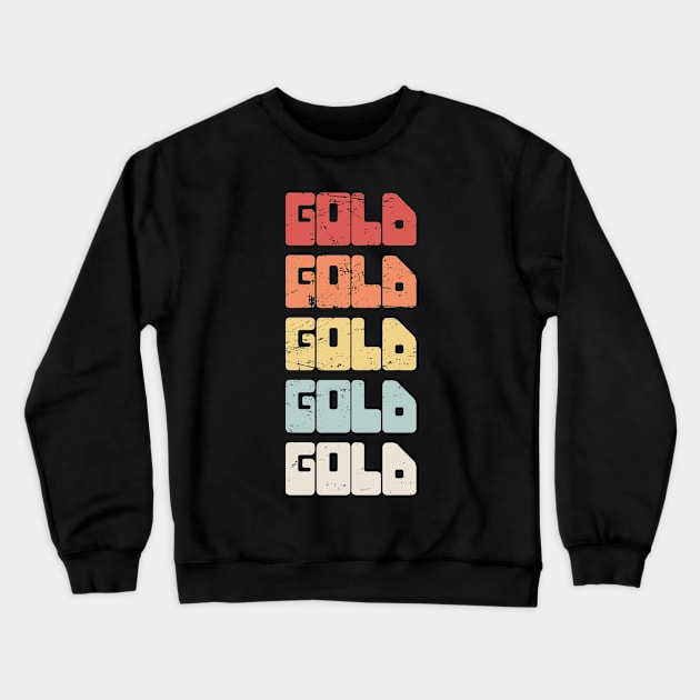 GOLD | Vintage 70s Gold Panning Text Crewneck Sweatshirt by MeatMan